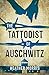 The Tattooist of Auschwitz: Young Adult edition including new foreword and Q+A by the author plus further additional material by Heather Morris