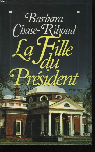 <a href="/node/12900">La Fille du Président</a>