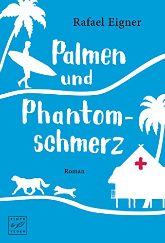 Download Palmen und Phantomschmerz Download Palmen und Phantomschmerz