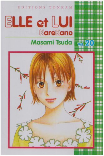 Elle et lui - Kare kano — Tome 20