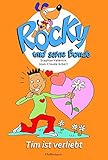 Cover zum Buch Rocky und seine Bande: Tim ist verliebt