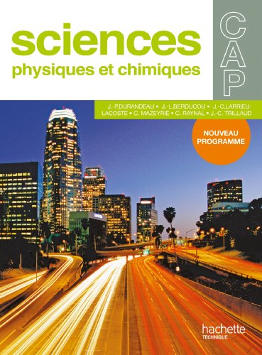 Book's Cover of Sciences Physiques CAP  Livre élève  Ed2010