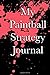 Produktbild My Paintball Strategy Journal: Blank Lined Journal