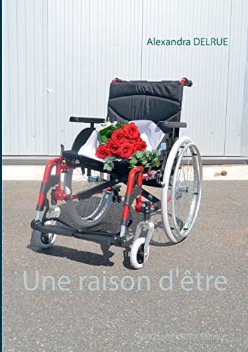 Une raison d'être Une raison d'être