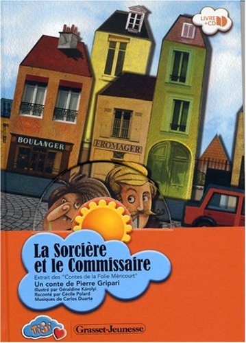 couverture de : La Sorci&egrave;re et le Commissaire