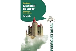 El castell de vapor (LITERATURA INFANTIL - Pizca de Sal (C. Valenciana))