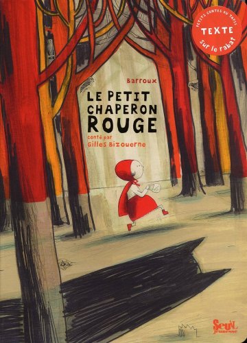 Le petit chaperon rouge