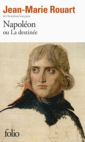 couverture de : Napol&eacute;on ou La destin&eacute;e