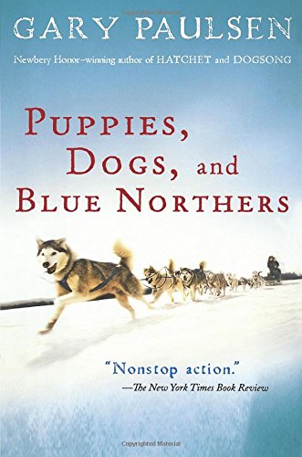 Puppies, Dogs, and Blue Northers: Reflections on Being Raised by a Pack of Sled Dogs
