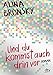 Und du kommst auch drin vor: Roman by Alina Bronsky