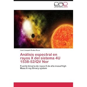 Análisis espectral en rayos X del sistema 4U 1538-52/QV Nor: Fuente binaria de rayos X de alta masa/High Mass