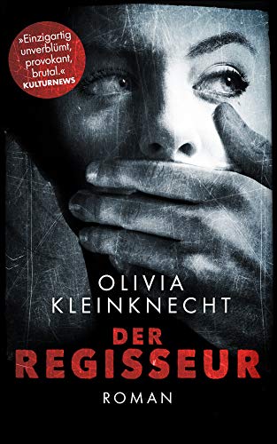 Der Regisseur: Roman