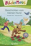 Bildermaus - Geschichten vom kleinen Hund by