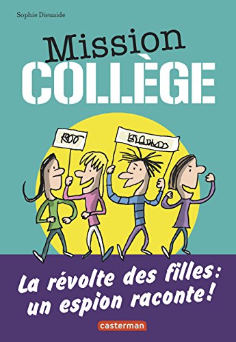 la  Révolte des filles : Un espion raconte