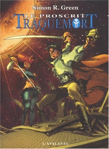 Télécharger Traquemort 1 - Le Proscrit Francais PDF