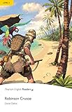 Robinson Crusoe - Leichte Englisch-Lektüre (A2) (Pearson Readers - Level 2) by
