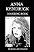 Produktbild Anna Kendrick Coloring Book: Legendary Tony and Academy Award Nominee, Famous Prodigy Actress and Beautiful Singer Inspired Adult Coloring Book (Anna Kendrick Books, Band 0)
