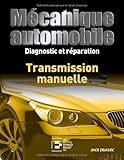 Image de Mécanique automobile, Diagnostic et Reparation : Transmission Manuelle