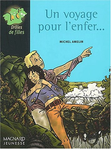 couverture de : Voyage pour l'enfer