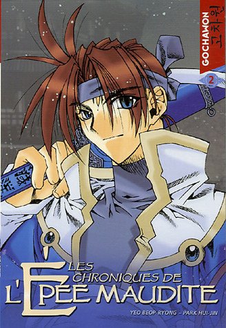 Les chroniques le l'épée maudite — Tome 2