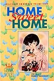 Maison Ikkoku, Volume 3: Home Sweet Home (Maison Ikkoku, Vol 3) by