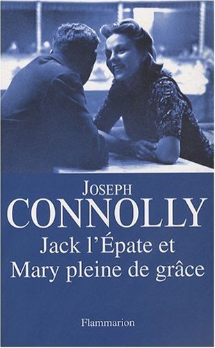 couverture de : Jack l'Epate et Mary pleine de gr&acirc;ce