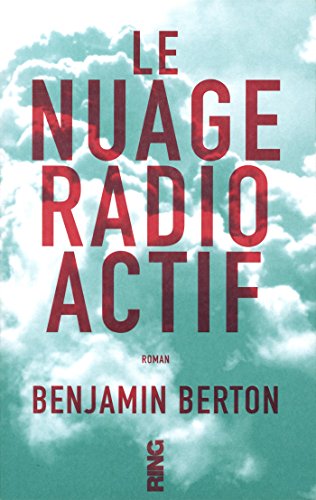 couverture de : Le nuage radioactif