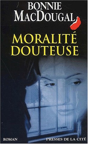couverture de : Moralit&eacute; douteuse