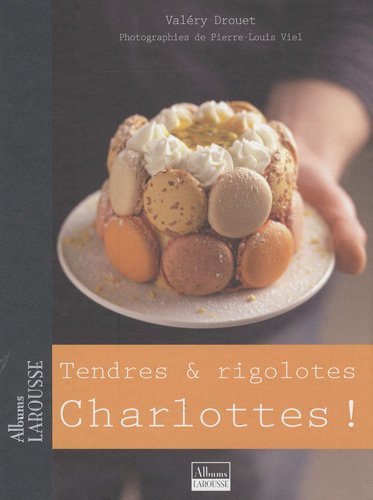 Download Tendres et rigolotes charlottes ! Download Tendres et rigolotes charlottes !