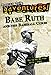 Produktbild Babe Ruth and the Baseball Curse (Totally True Adventures): How the Red Sox Curse Became a Legend . . .