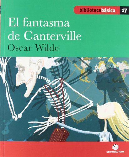 Biblioteca Básica 017El fantasma de Canterville Oscar Wilde