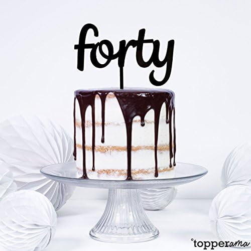 Forty 40 40th Fortieth Age Birthday Party Cake Topper by Topperama (3mm Black Acyrlic)