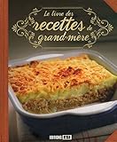 Le livre des recettes de grand-mère