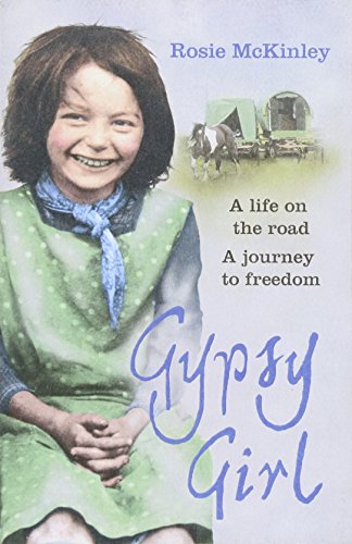 Download Gypsy Girl: A life on the road. A journey to freedom. Download Gypsy Girl: A life on the road. A journey to freedom.