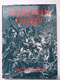 Front cover for the book In Hell Before Daylight: Siege and Storming of the Fortress of Badajoz, 16 March to 6 April 1812 by Ian Fletcher