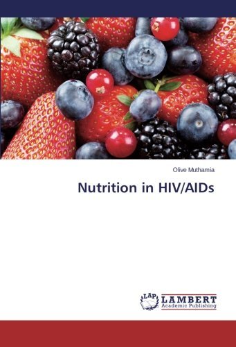 Nutrition in HIV/AIDs by Olive Muthamia (2014-06-09) francais Nutrition in HIV/AIDs by Olive Muthamia (2014-06-09) francais