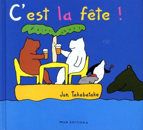 couverture de : C'est la f&ecirc;te !