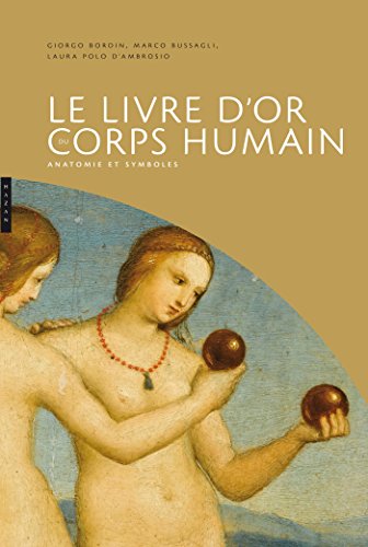 Le livre d'Or du corps humain, anatomie et symboles