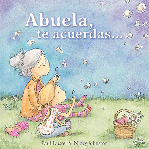 Preisvergleich Produktbild Abuela, te acuerdas… / Grandma Forgets (Cuentos infantiles, Band 150711)