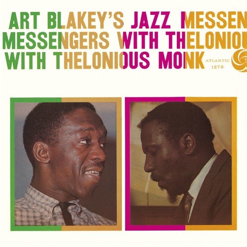 Art Blakey's Jazz Messengers With Thelonious Monk