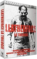 Leatherface - La Trilogie : Massacre &agrave; la tron&ccedil;onneuse + Massacre &agrave; la tron&ccedil;onneuse : Le commencement + Texas Chainsaw