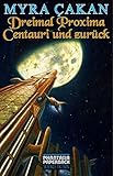 Cover zum Buch Dreimal Proxima Centauri und zurück
