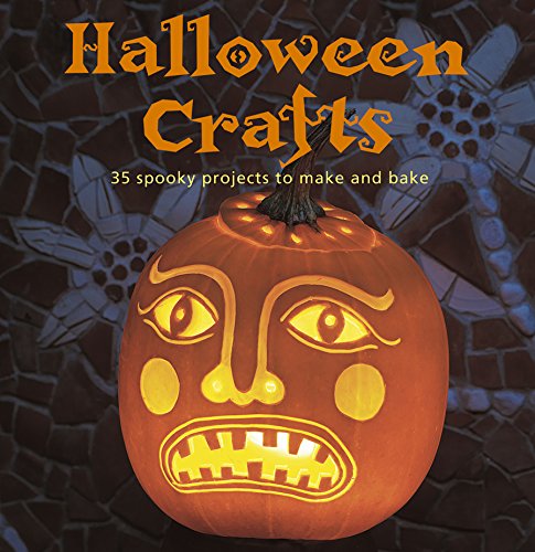 Download Halloween Crafts: 35 spooky projects to make and bake