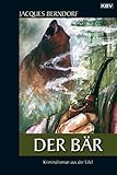Bücher Neuerscheinungen 2022 - Der Bär von Jacques Berndorf