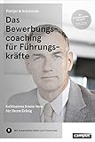 Image de Das Bewerbungscoaching für Führungskräfte: Exklusives Know-how für Ihren Erfolg