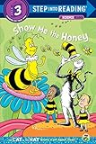 Show me the Honey (Dr. Seuss/Cat in the Hat) (Step into Reading) (English Edition) by Tish Rabe, Christopher Moroney