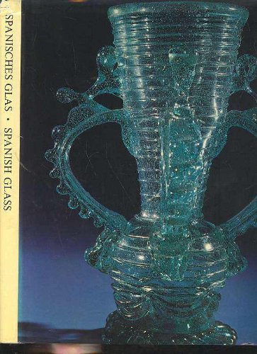 spanisches Glas aus der Eremitage, spanish glass in the Hermitage, Seemann Großband, im Schuber, 256 Seiten, bilder, Text english deutsch