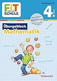 FiT FÜR DIE SCHULE: Übungsblock Mathematik 4. Klasse by 
