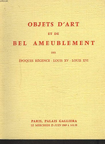 OBJETS D'ART ET DE BEL AMEUBLEMENT. PRINCIPALEMENT DES EPOQUES REGENCE, LOUIS XV, LOUIS XVI. PORCELAINES ANCIENNES, CHENETS, PENDULES, SIEGES ET MEUBLES. TAPISSERIES ANCIENNES. VENTE LE 8 DECEMBRE 1969.