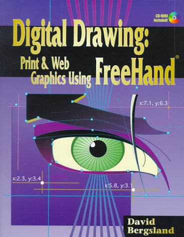 Digital Drawing: Print and Web Graphics Using FreeHand